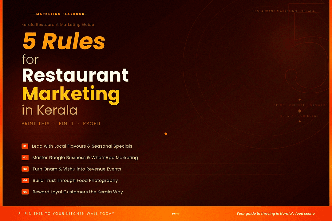 5 Rules for Restaurant Marketing in Kerala. Print This and Pin It to Your Kitchen Wall.