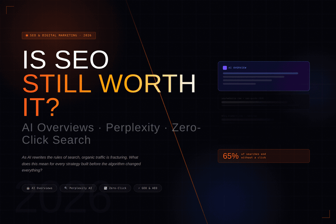 Is SEO Dead in 2026? No. But the SEO You Learned in 2022 Might Be.